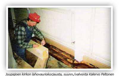 Juupajoen kirkon lahovauriokorjausta